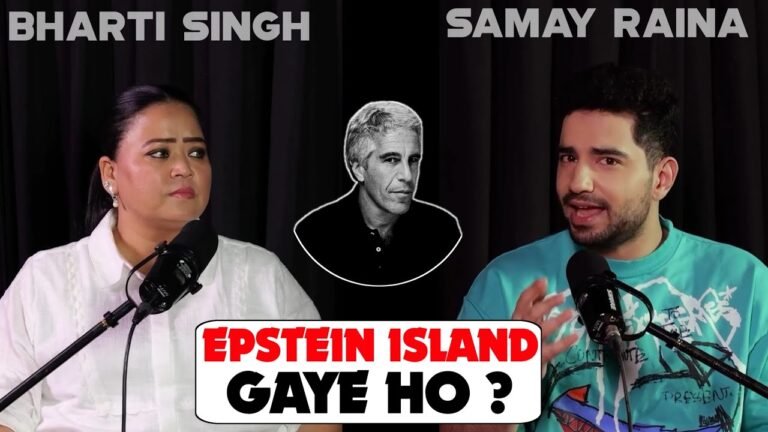 EPSTEIN ISLAND STORY – Samay Raina ft. Bharti Singh | Samay Raina podcast with Bharti singh